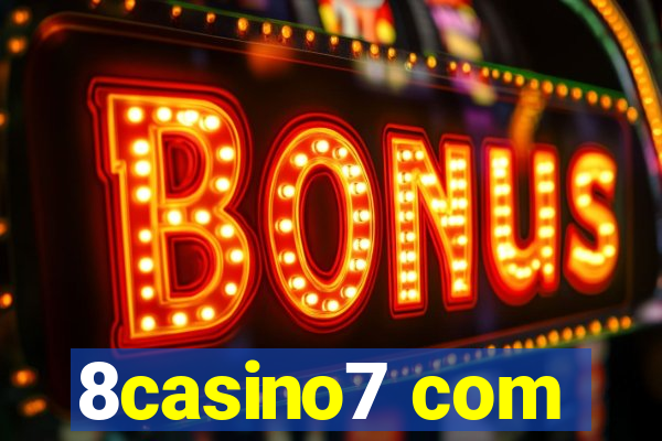 8casino7 com